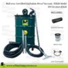 Hafcovac Certified Explosion-Proof Vacuum - EXLR Model